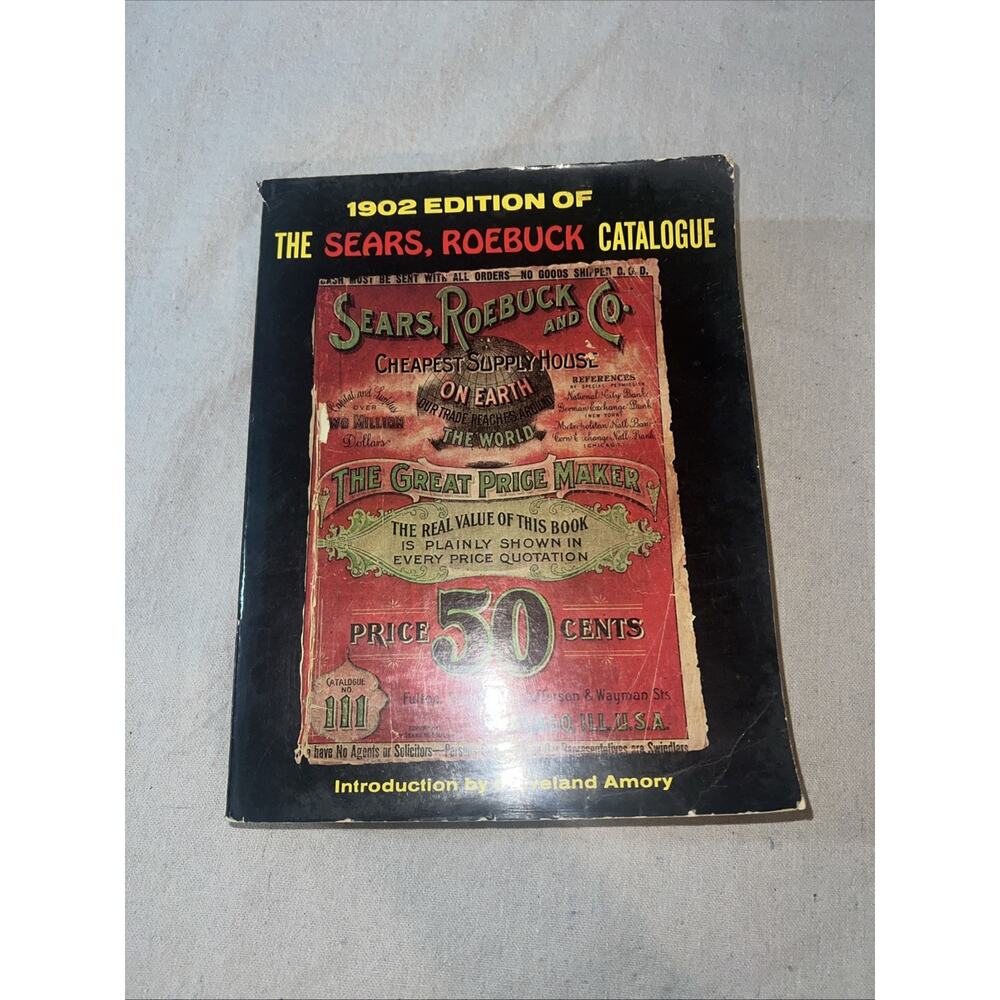 Vintage 1902 Edition of The Sears Roebuck Catalogue